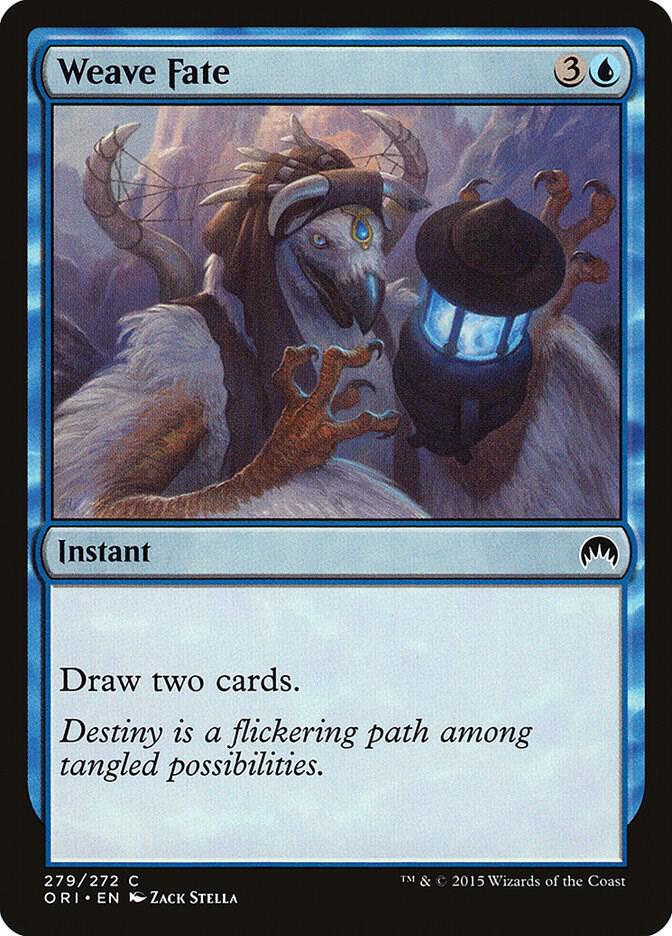 Weave Fate (279) [Magic Origins]
