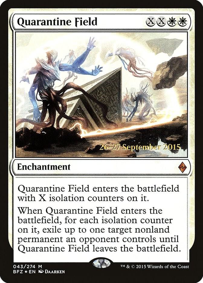 Quarantine Field (43) [Prerelease Cards]