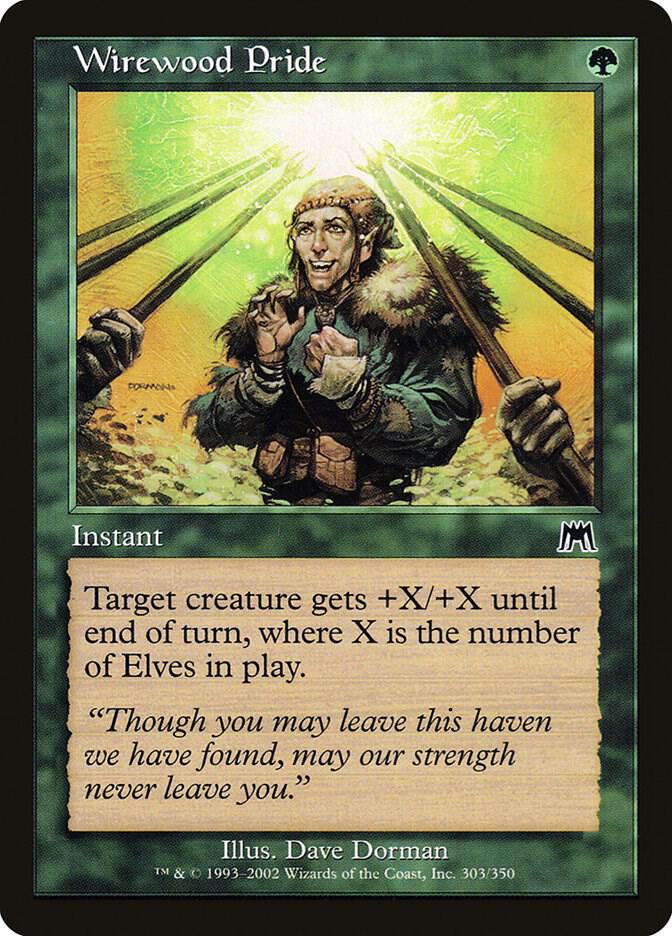Wirewood Pride (303) [Onslaught]