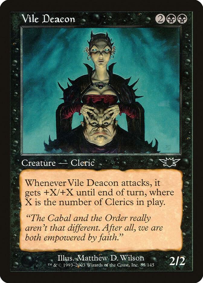 Vile Deacon (85) [Legions]