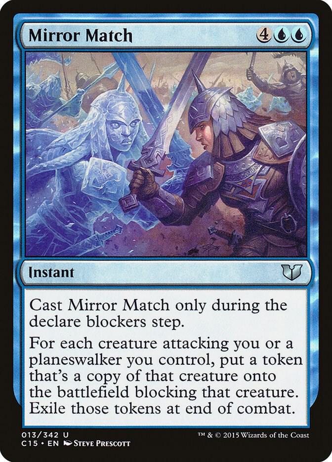 Mirror Match (13) [Commander 2015]