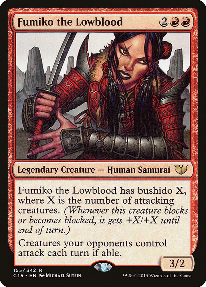 Fumiko the Lowblood (155) [Commander 2015]