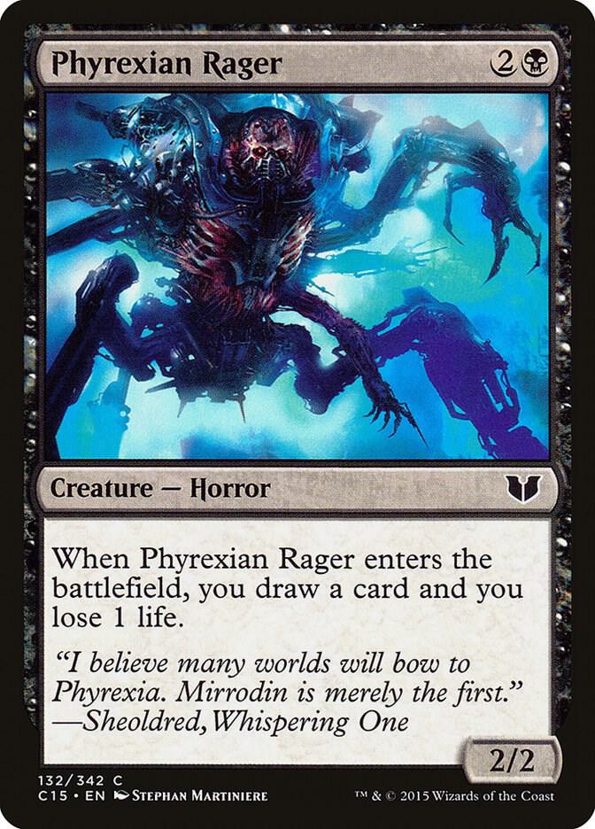 Phyrexian Rager (132) [Commander 2015]