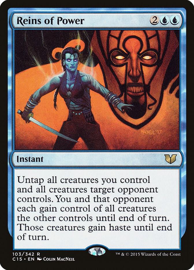 Reins of Power (103) [Commander 2015]