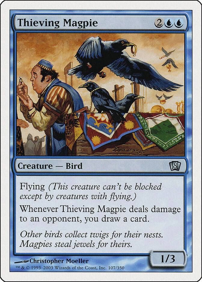 Thieving Magpie (107) [Eighth Edition]