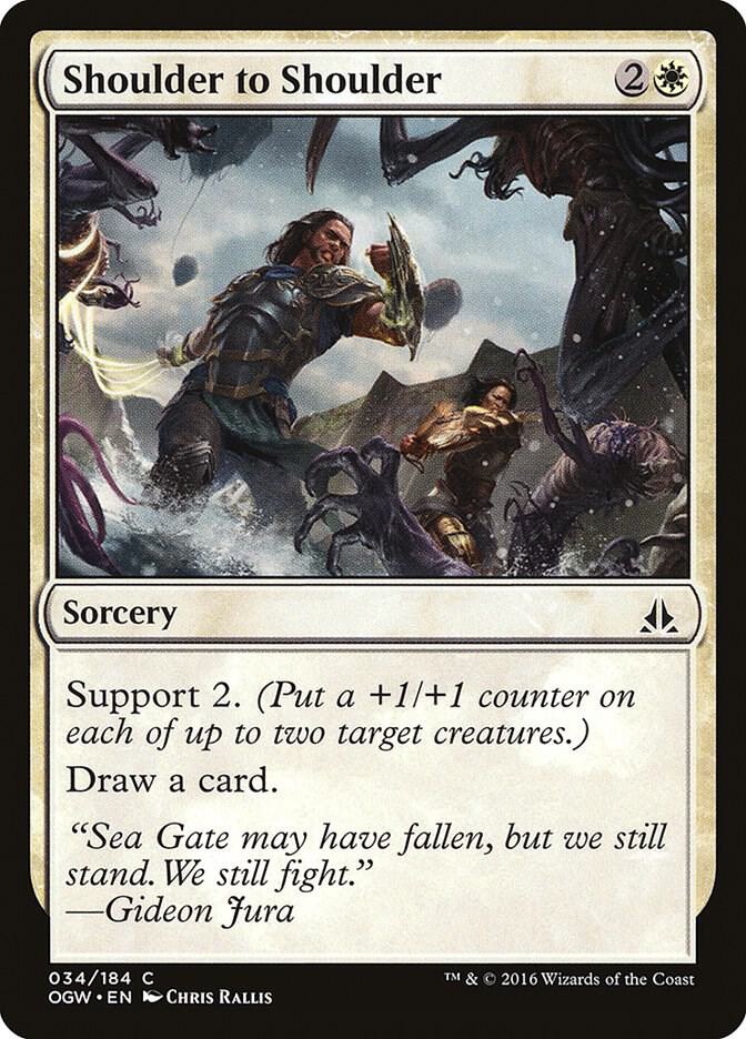 Shoulder to Shoulder (34) [Oath of the Gatewatch]