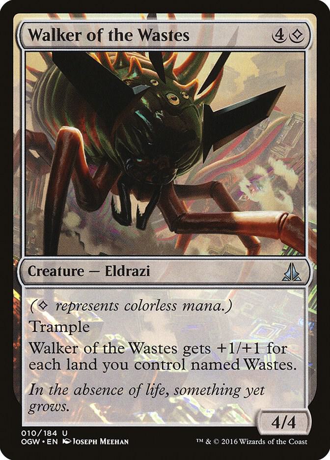 Walker of the Wastes (10) [Oath of the Gatewatch]