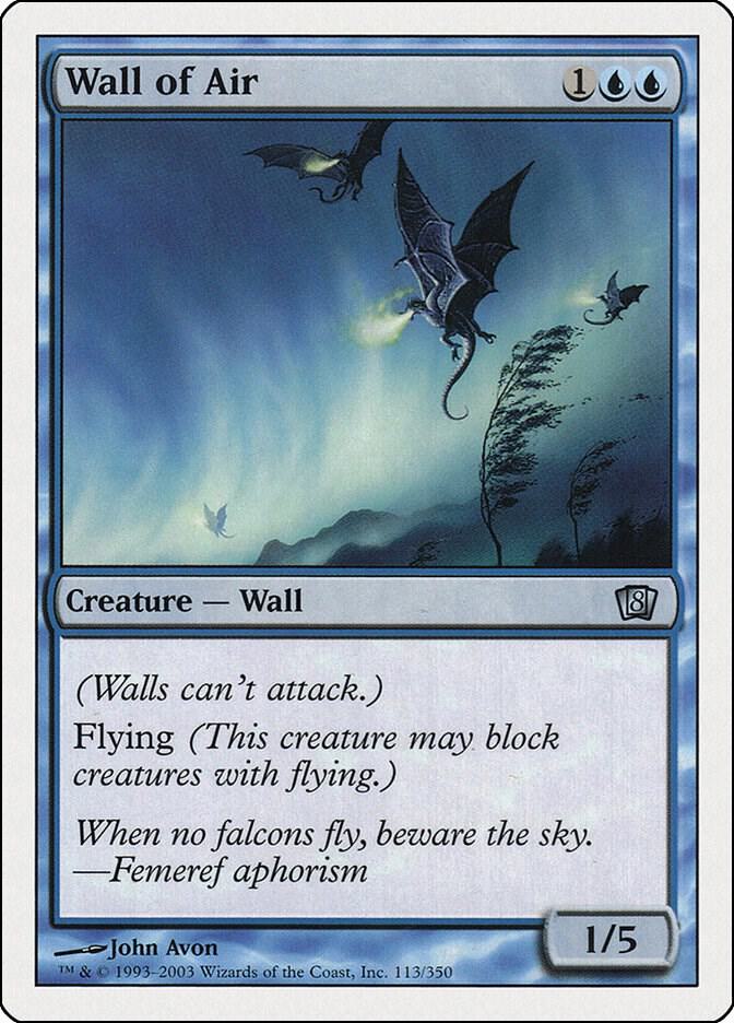 Wall of Air (113) [Eighth Edition]