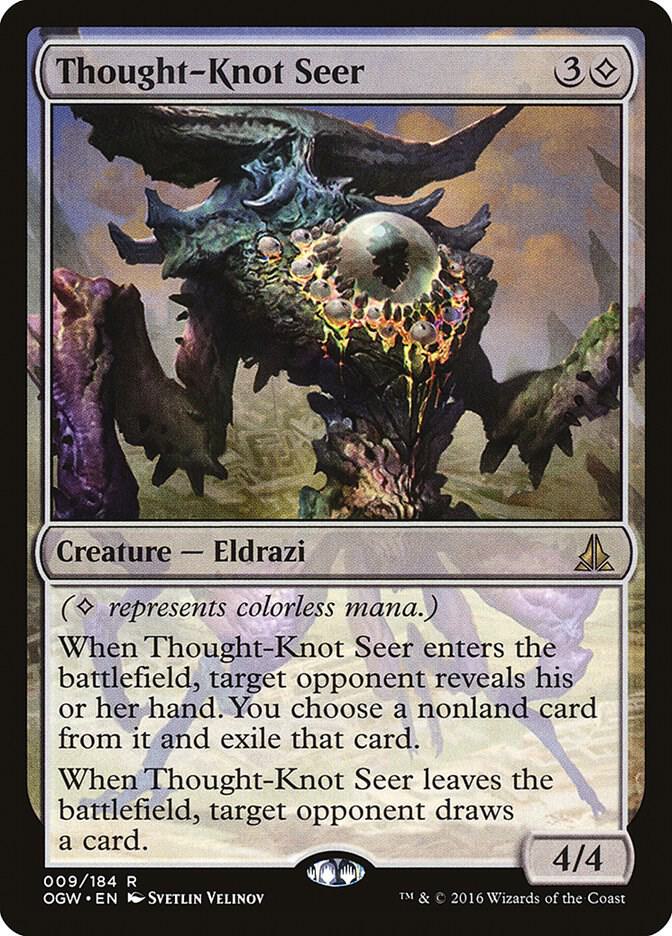 Thought-Knot Seer (9) [Oath of the Gatewatch]