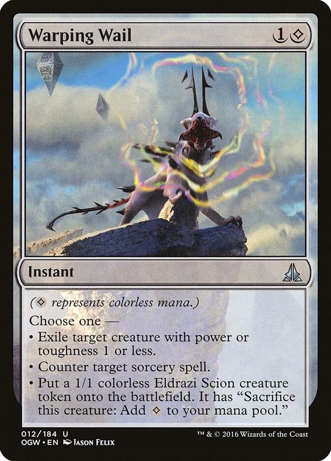 Warping Wail (12) [Oath of the Gatewatch]
