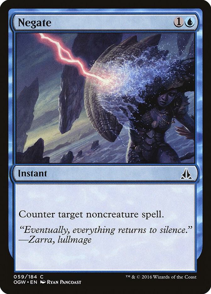 Negate (59) [Oath of the Gatewatch]