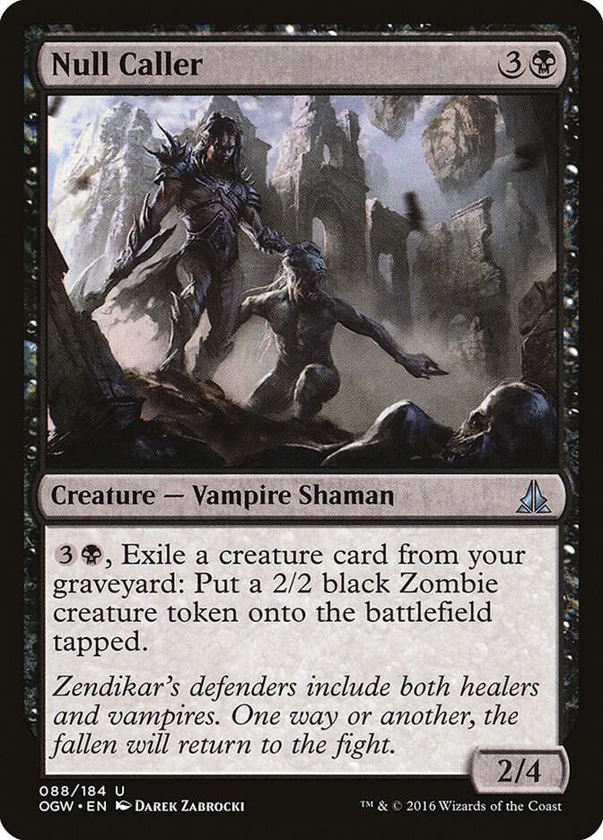 Null Caller (88) [Oath of the Gatewatch]