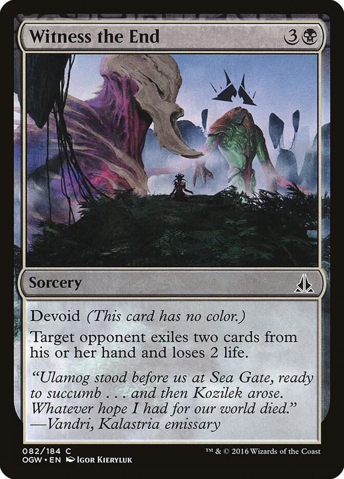 Witness the End (82) [Oath of the Gatewatch]