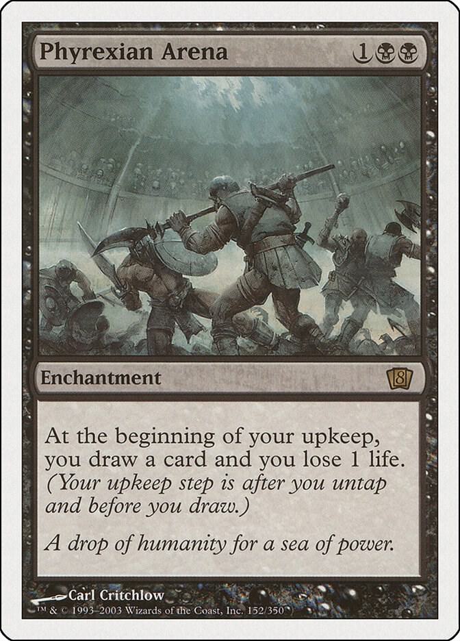 Phyrexian Arena (152) [Eighth Edition]