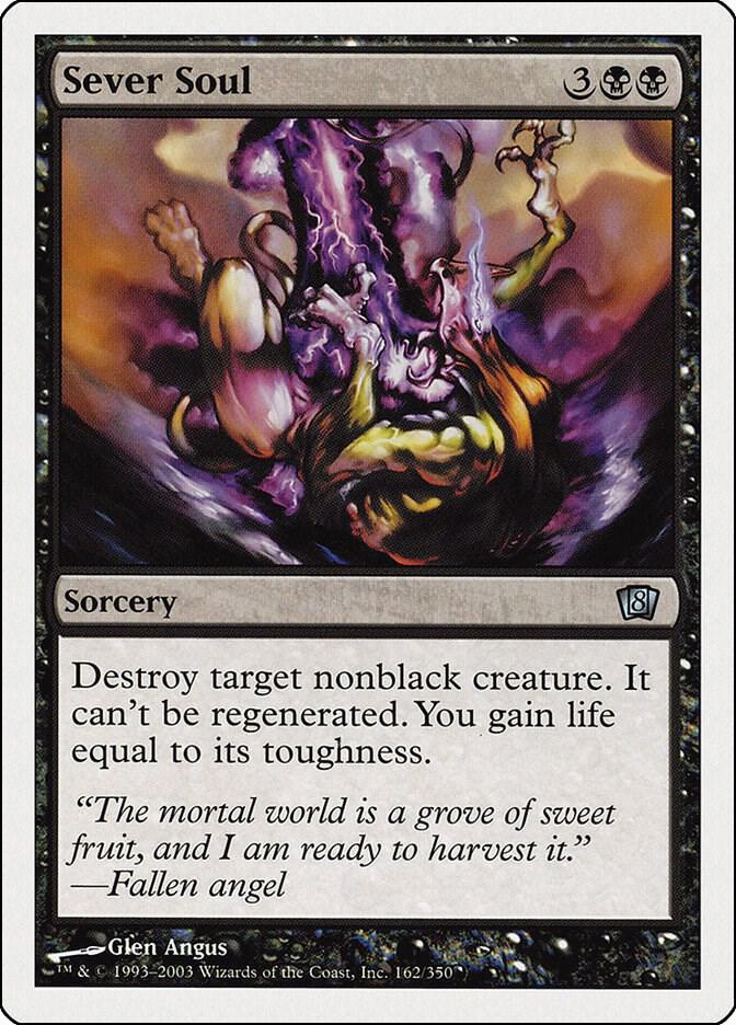 Sever Soul (162) [Eighth Edition]