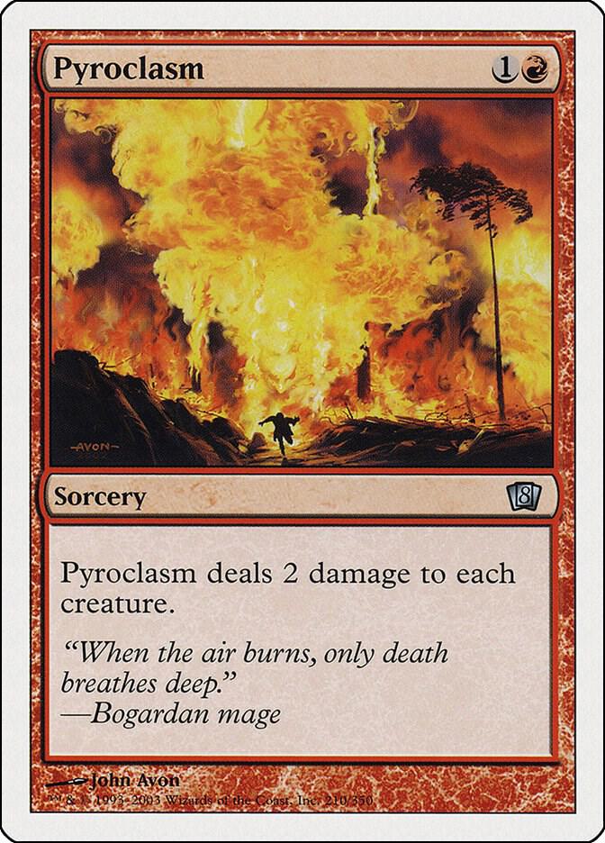 Pyroclasm (210) [Eighth Edition]