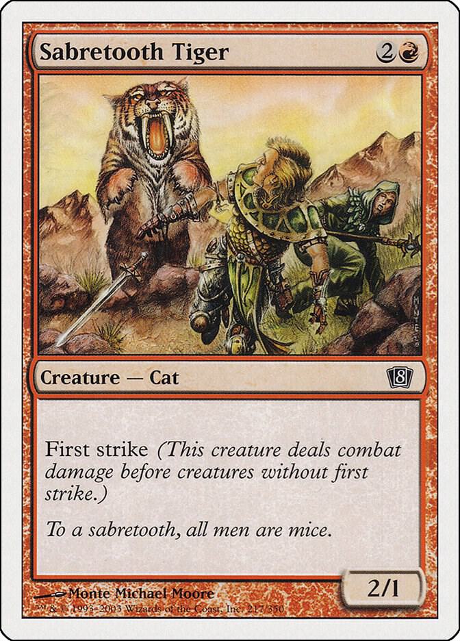 Sabretooth Tiger (217) [Eighth Edition]