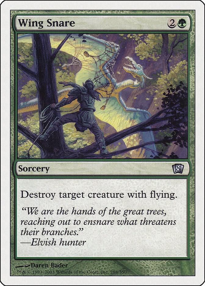 Wing Snare (288) [Eighth Edition]