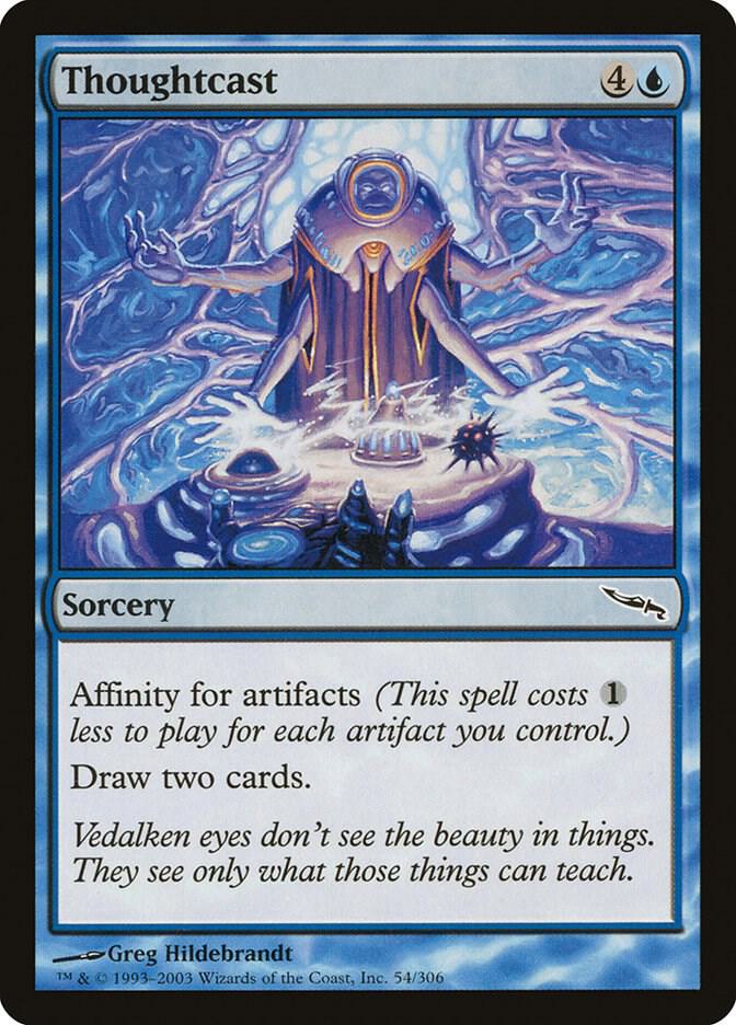 Thoughtcast (54) [Mirrodin]