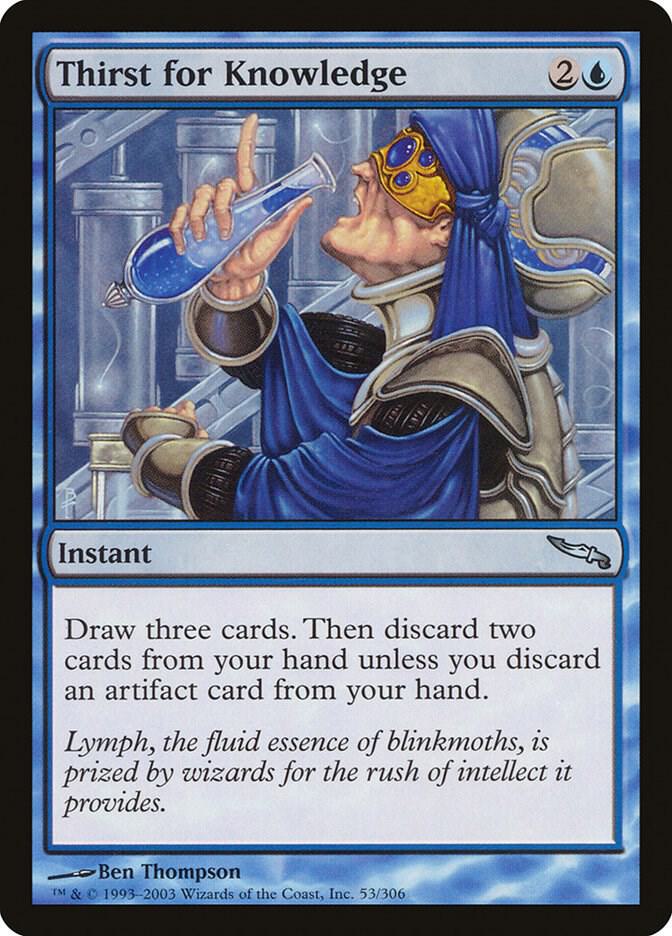 Thirst for Knowledge (53) [Mirrodin]