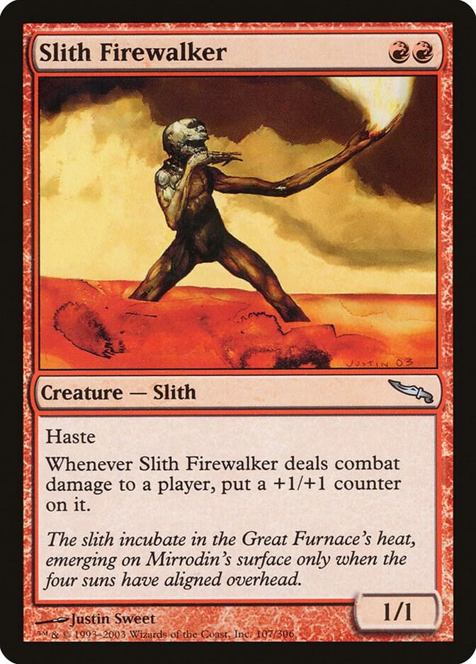 Slith Firewalker (107) [Mirrodin]