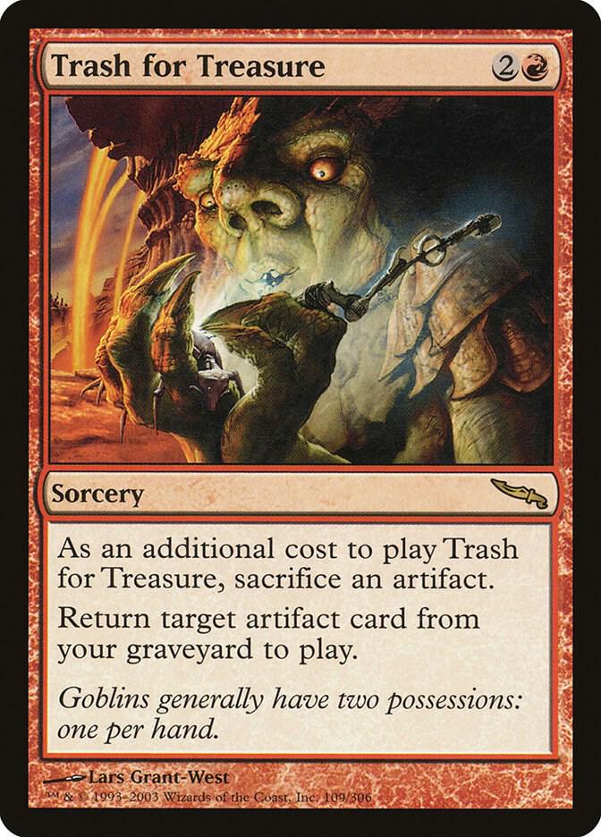 Trash for Treasure (109) [Mirrodin]