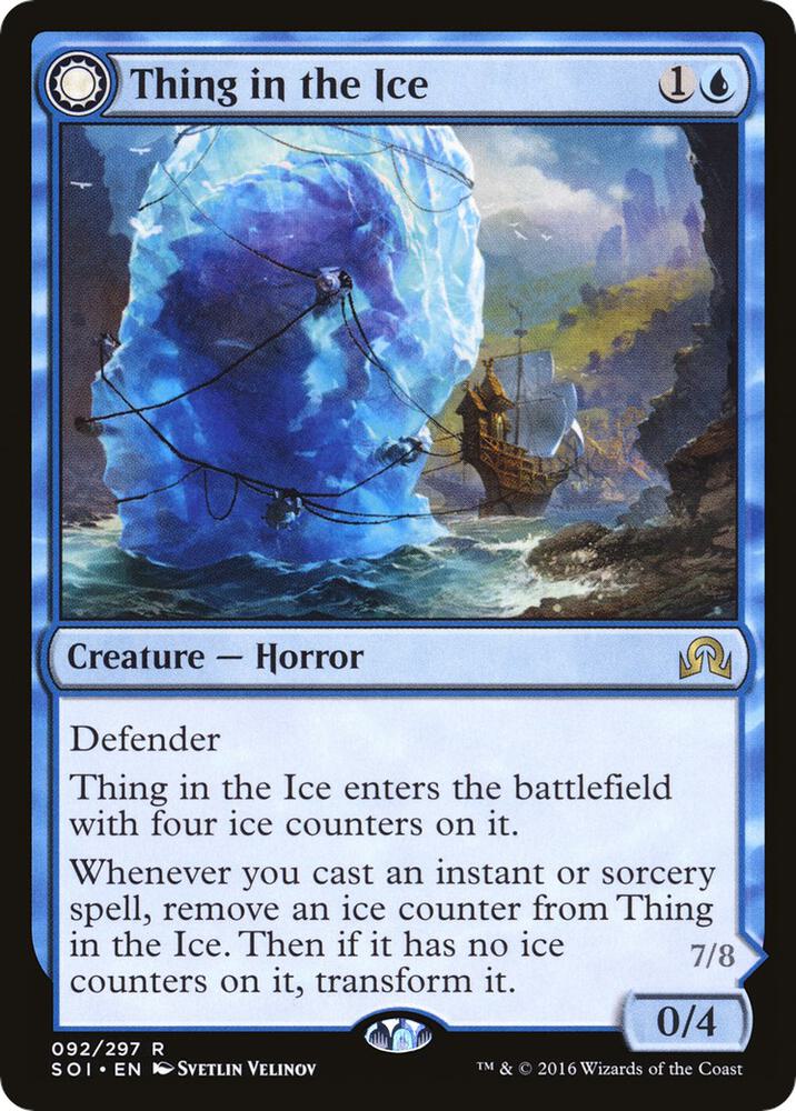 Thing in the Ice (92) [Shadows over Innistrad]
