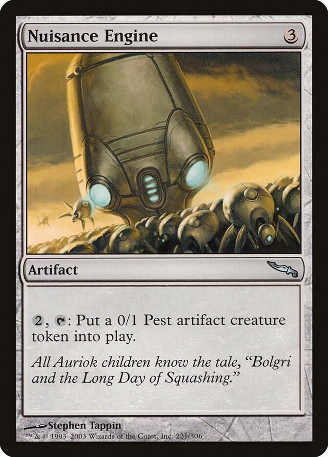 Nuisance Engine (221) [Mirrodin]