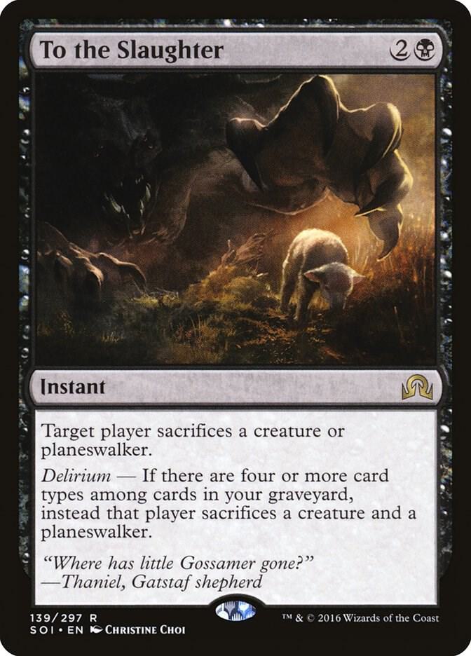 To the Slaughter (139) [Shadows over Innistrad]