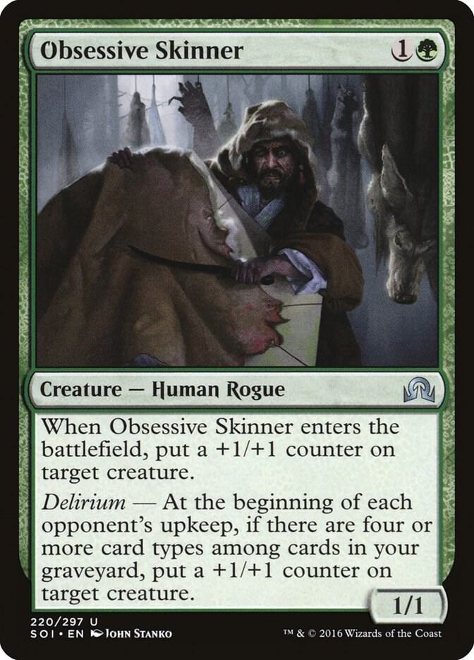 Obsessive Skinner (220) [Shadows over Innistrad]