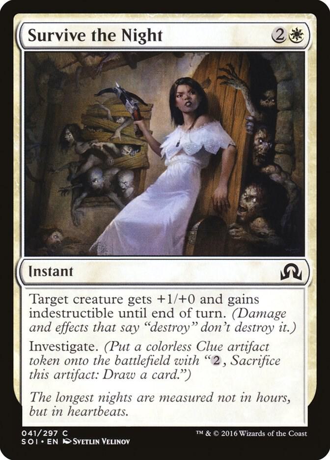 Survive the Night (41) [Shadows over Innistrad]