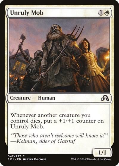 Unruly Mob (47) [Shadows over Innistrad]
