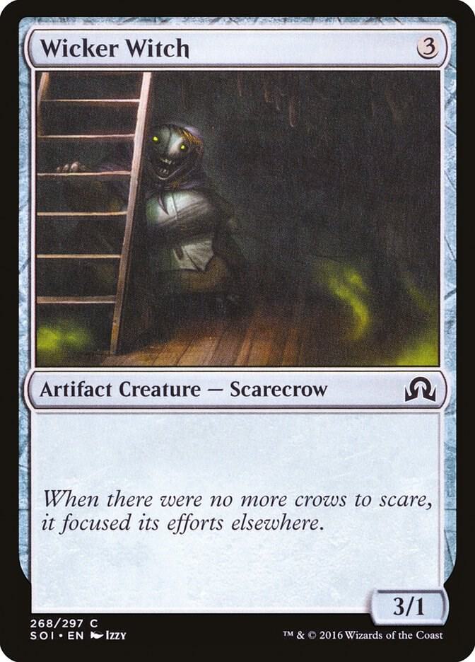 Wicker Witch (268) [Shadows over Innistrad]
