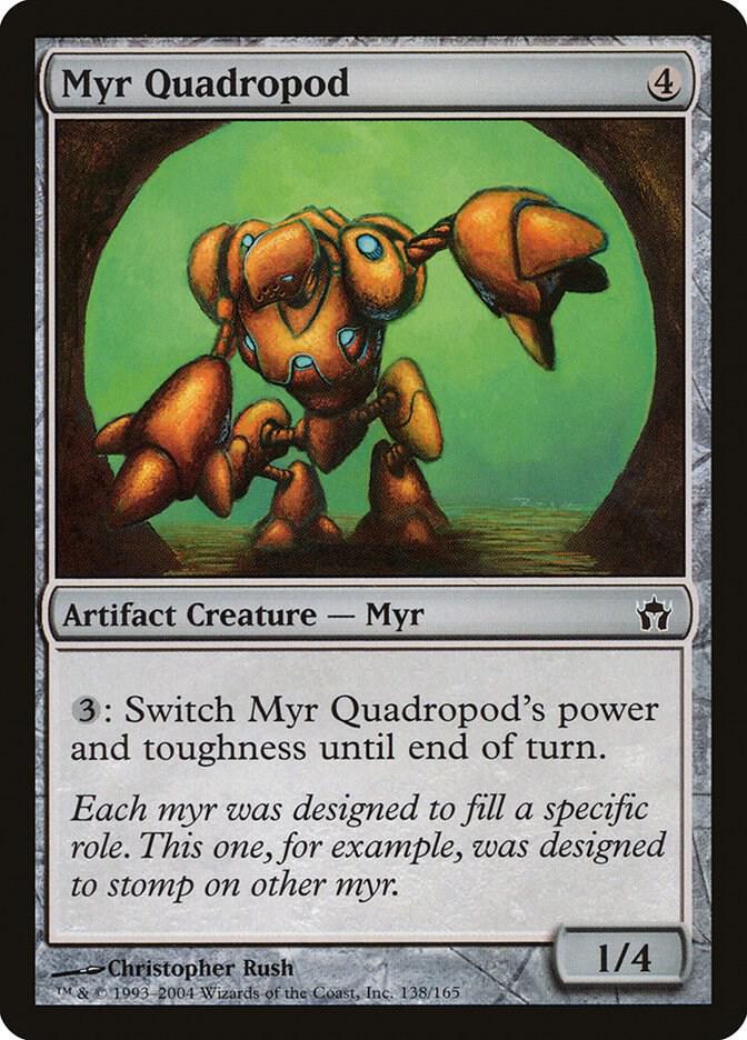 Myr Quadropod (138) [Fifth Dawn]