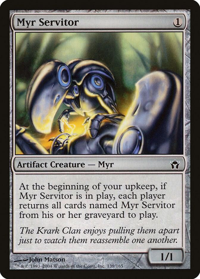 Myr Servitor (139) [Fifth Dawn]