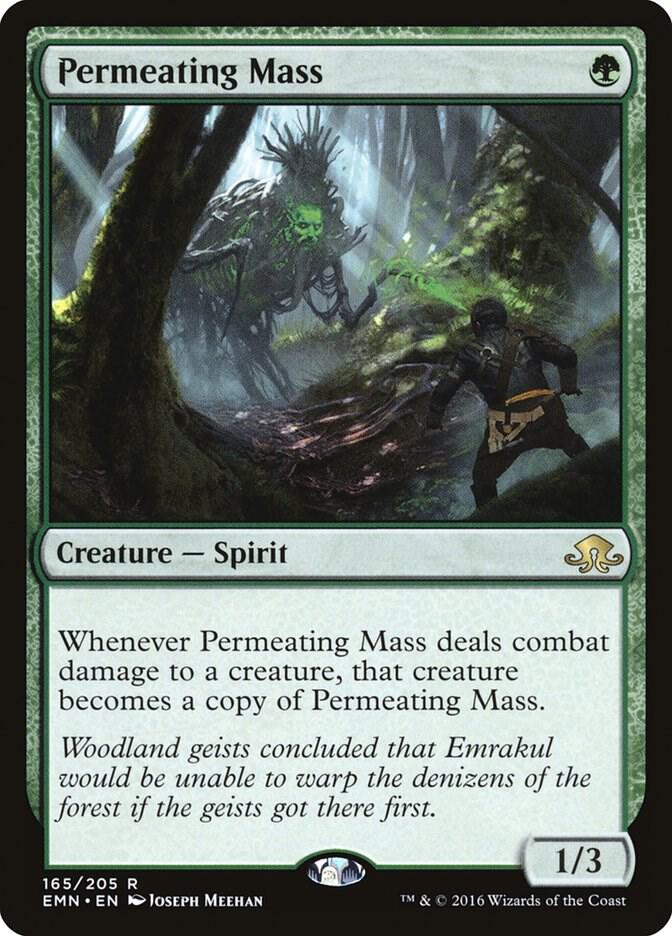 Permeating Mass (165) [Eldritch Moon]