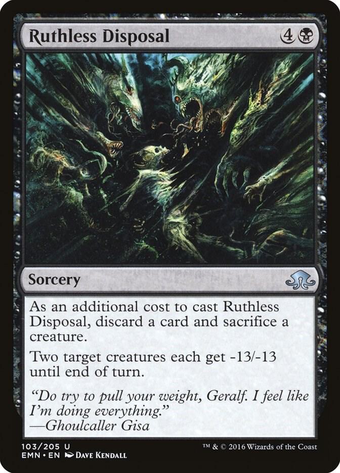 Ruthless Disposal (103) [Eldritch Moon]