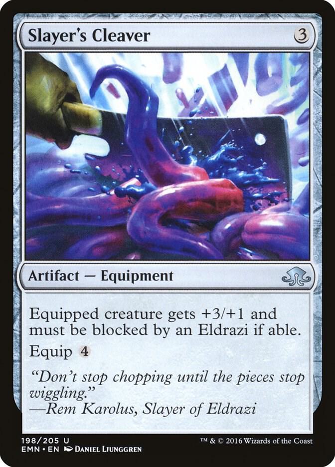 Slayer's Cleaver (198) [Eldritch Moon]
