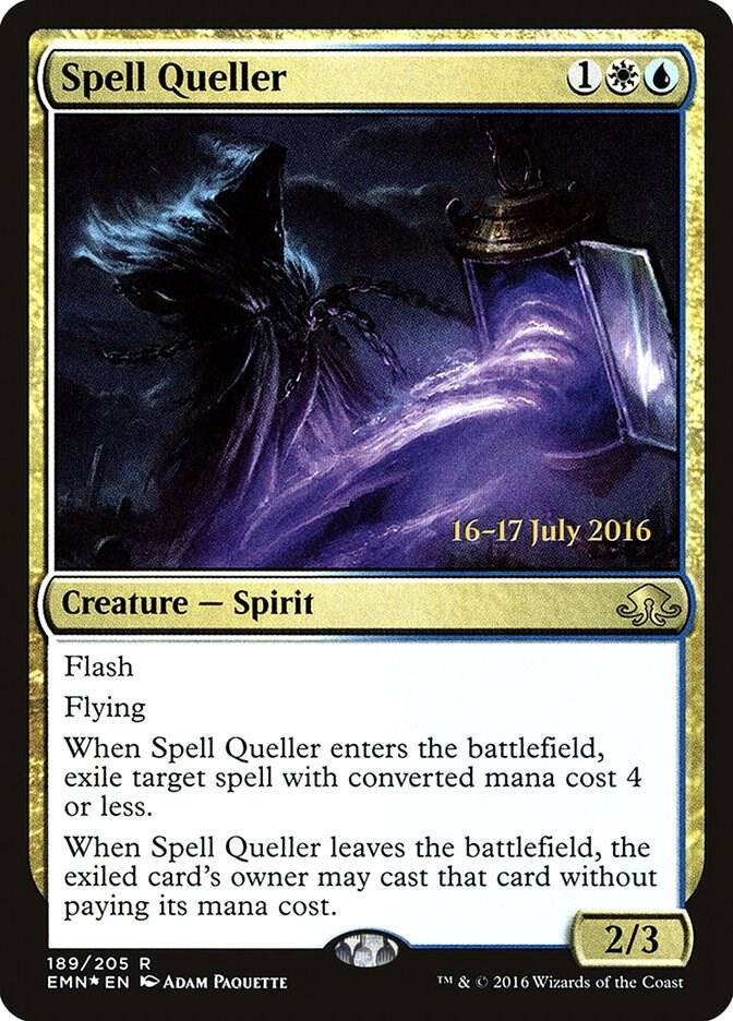 Spell Queller (189) [Prerelease Cards]