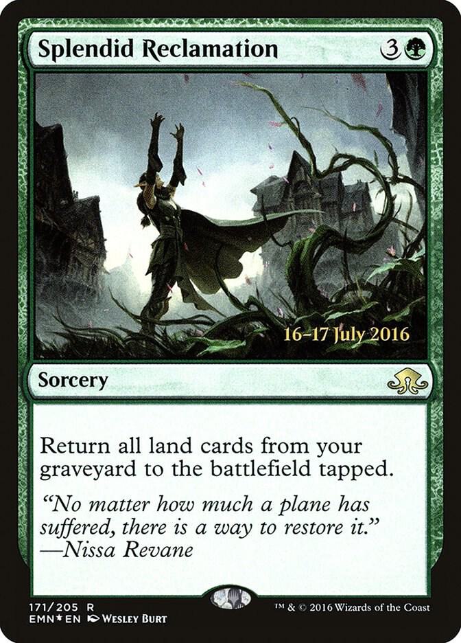 Splendid Reclamation (EMN) (171) [Prerelease Cards]