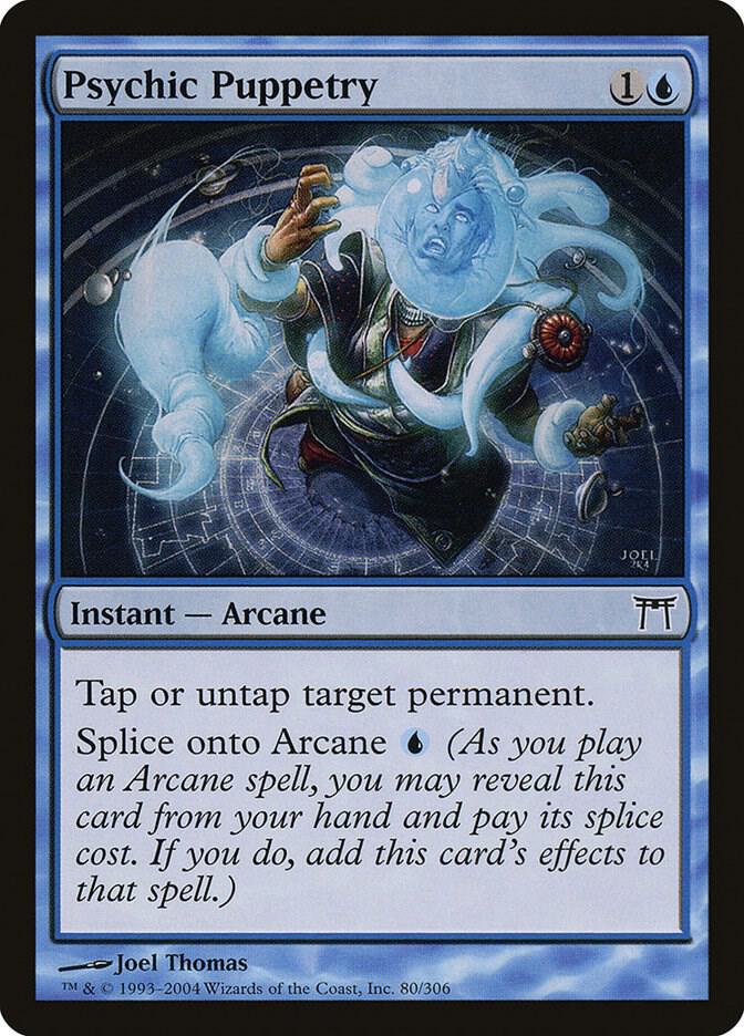 Psychic Puppetry (80) [Champions of Kamigawa]