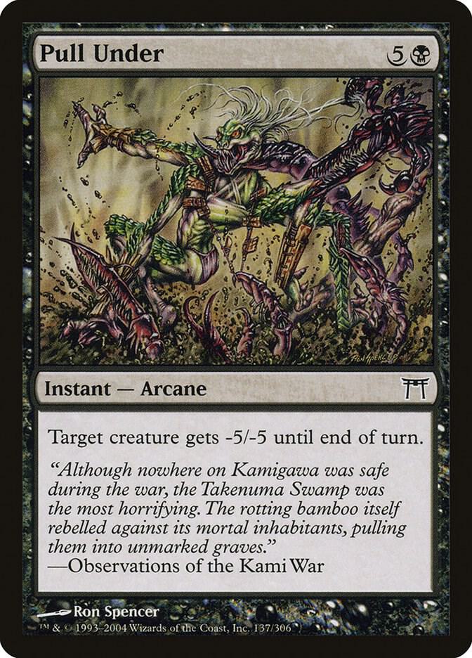 Pull Under (137) [Champions of Kamigawa]