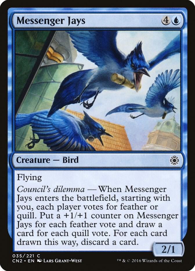 Messenger Jays (35) [Conspiracy: Take the Crown]
