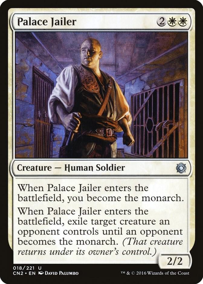 Palace Jailer (18) [Conspiracy: Take the Crown]