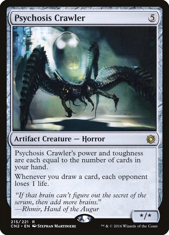 Psychosis Crawler (215) [Conspiracy: Take the Crown]