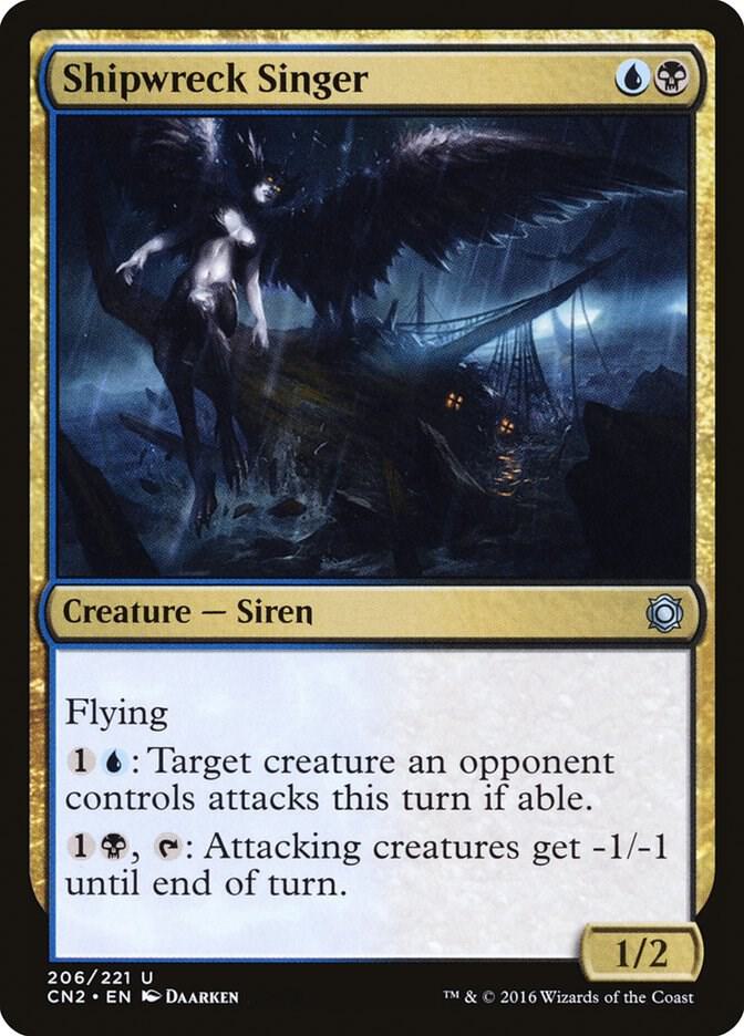 Shipwreck Singer (206) [Conspiracy: Take the Crown]