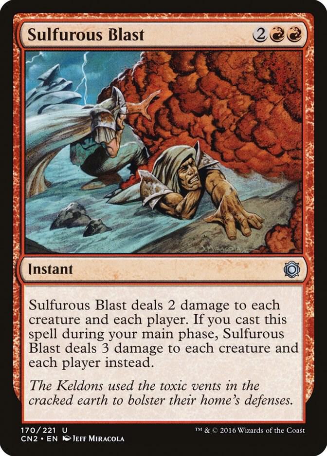 Sulfurous Blast (170) [Conspiracy: Take the Crown]