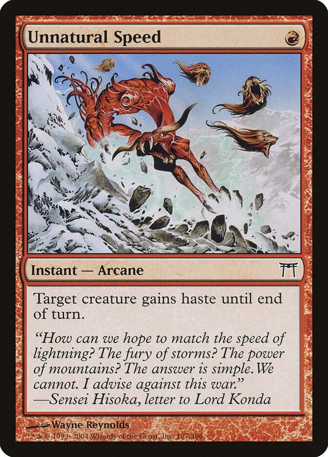 Unnatural Speed (197) [Champions of Kamigawa]