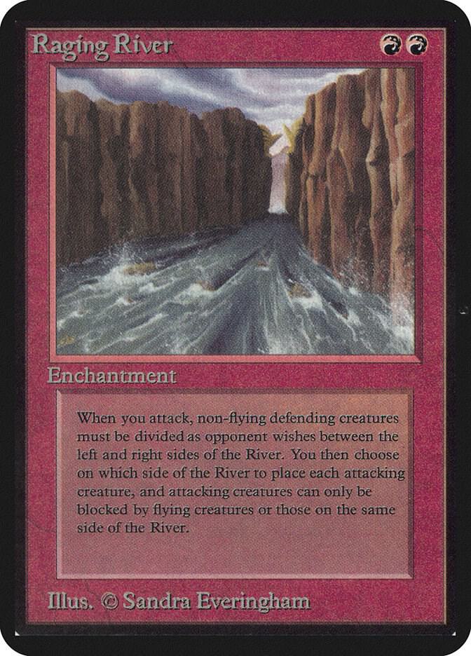 Raging River (168) [Limited Edition Alpha]