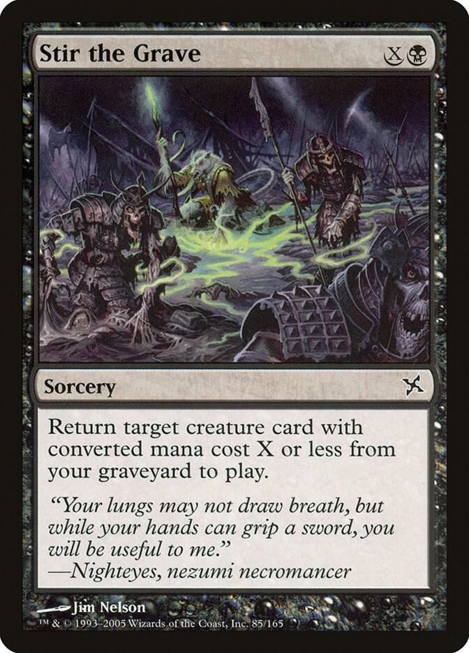 Stir the Grave (85) [Betrayers of Kamigawa]
